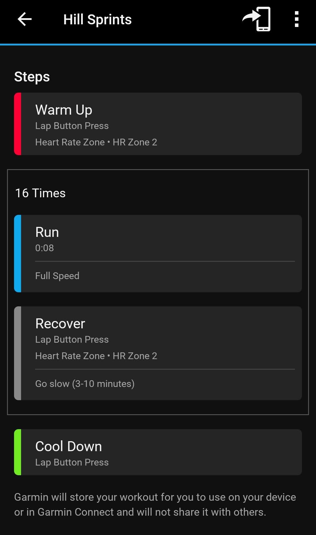 A screenshot of Garmin Workout programmer screen showing my 8-second hill sprint workout program. 